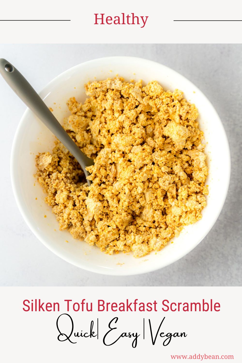 The Best Silken Tofu Breakfast Scramble Recipe The Addy Bean